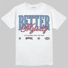 Jordan 1 High OG "Self-Expression" DopeSkill T-Shirt Better Myself Graphic Streetwear - White
