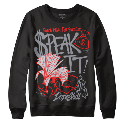 Jordan 14 Retro 'Stealth' DopeSkill Sweatshirt Speak It Graphic Streetwear - Black