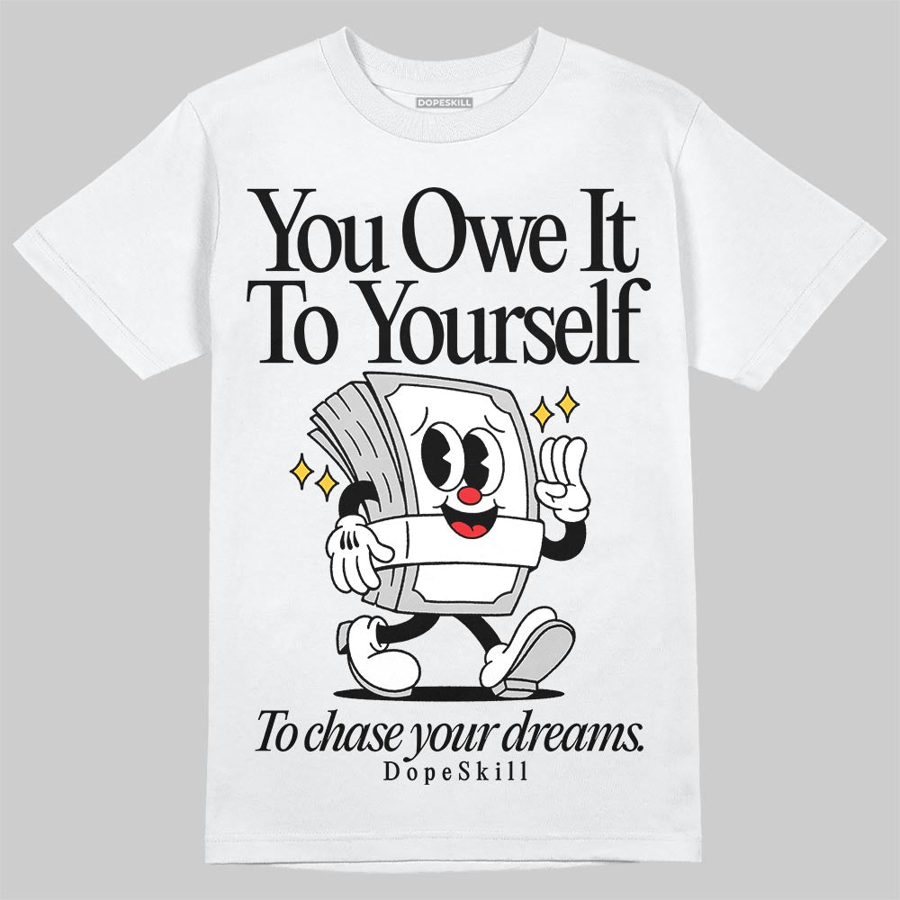 Air Foamposite One 'Triple White' DopeSkill T-Shirt Owe It To Yourself Graphic Streetwear - White