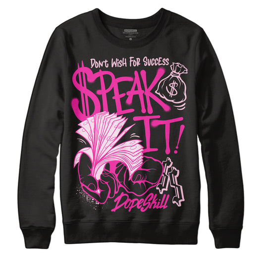 Dunk Low Triple Pink DopeSkill Sweatshirt Speak It Graphic Streetwear - Black