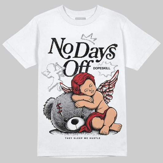 Jordan 4 OG “White Cement” DopeSkill T-Shirt New No Days Off Graphic Streetwear - White