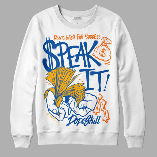 Dunk Blue Jay and University Gold DopeSkill Sweatshirt Speak It Graphic Streetwear - White 
