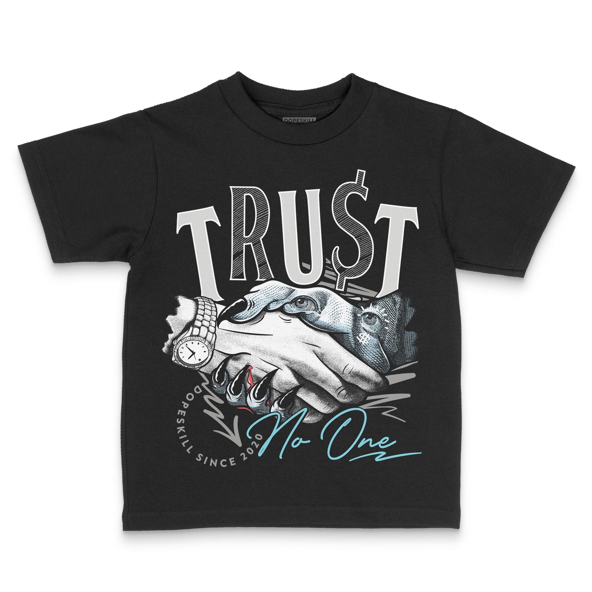 Jordan 4 Retro GS “Blue Chill” DopeSkill Toddler Kids T-shirt Trust No One Graphic Streetwear - black