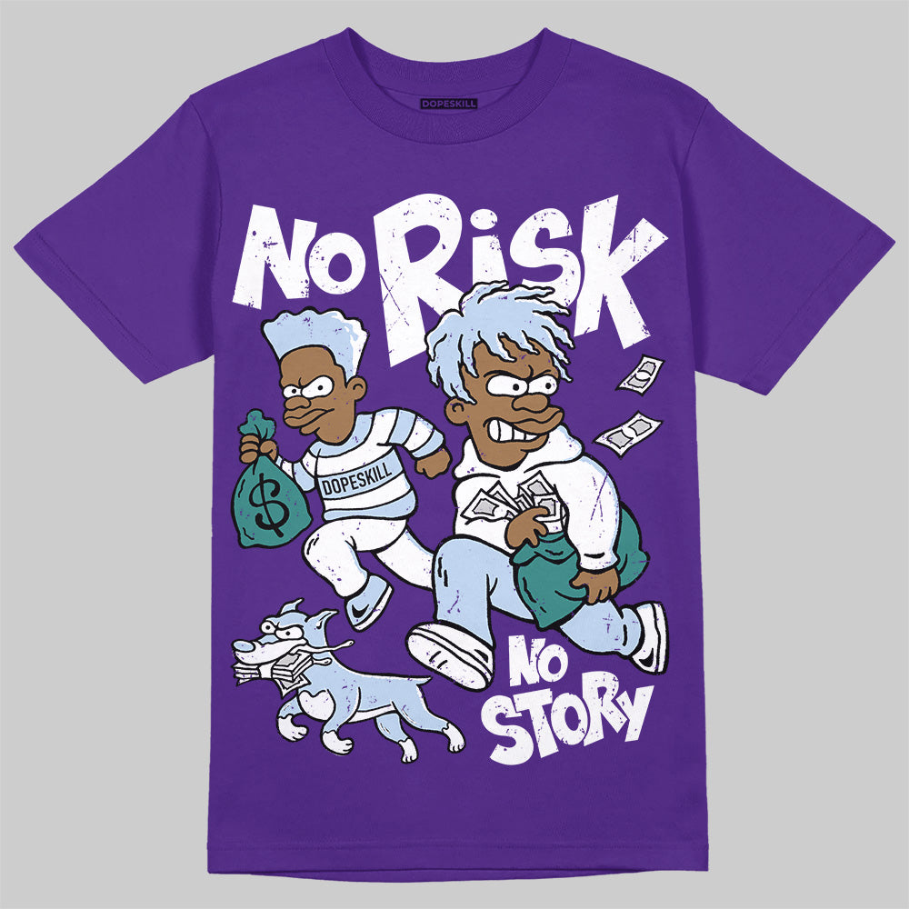 Jordan 5 OG “Grape” DopeSkill T-Shirt No Risk No Story Graphic Streetwear - Purple