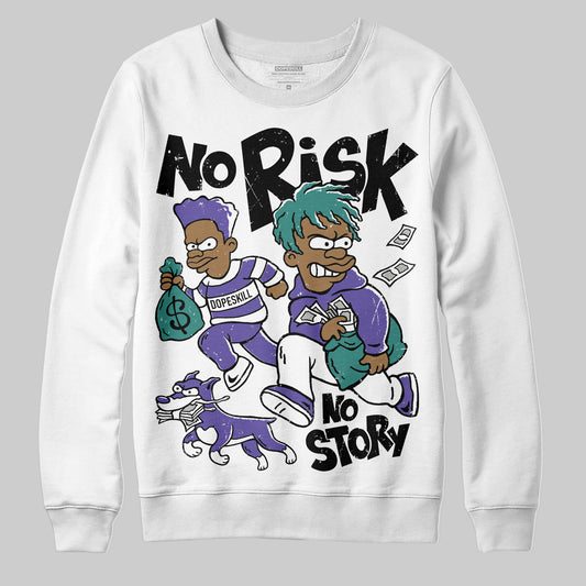 Jordan 5 OG “Grape” DopeSkill Sweatshirt No Risk No Story Graphic Streetwear - White