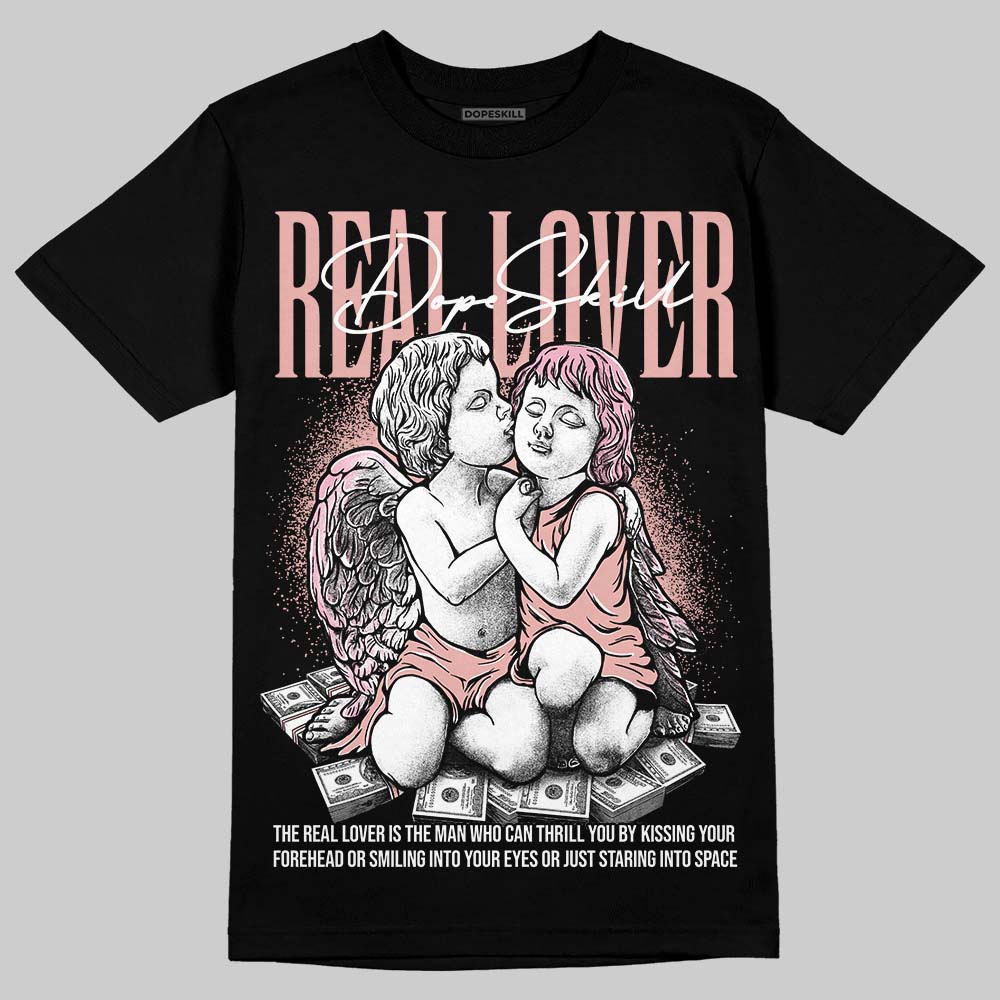 Jordan 1 Low OG “Rust Pink” DopeSkill T-Shirt Real Lover Graphic Streetwear - Black