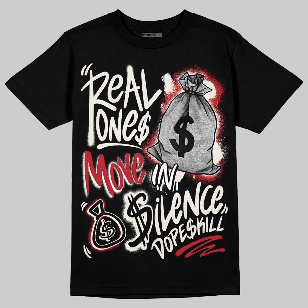 Nigel Sylvester x Jordan 1 Low OG “Nitro” DopeSkill T-Shirt Real Ones Move In Silence Graphic Streetwear - Black