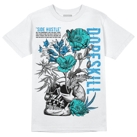 Jordan 4 Retro Military Blue DopeSkill T-Shirt Side Hustle Graphic Streetwear - White