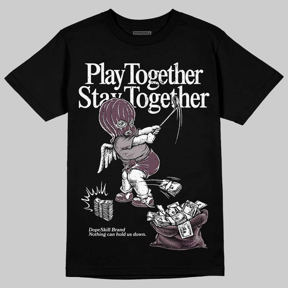 A Ma Maniére x Air Jordan 5 “Violet Ore” DopeSkill T-Shirt Play together, Stay together Graphic Streetwear - Black