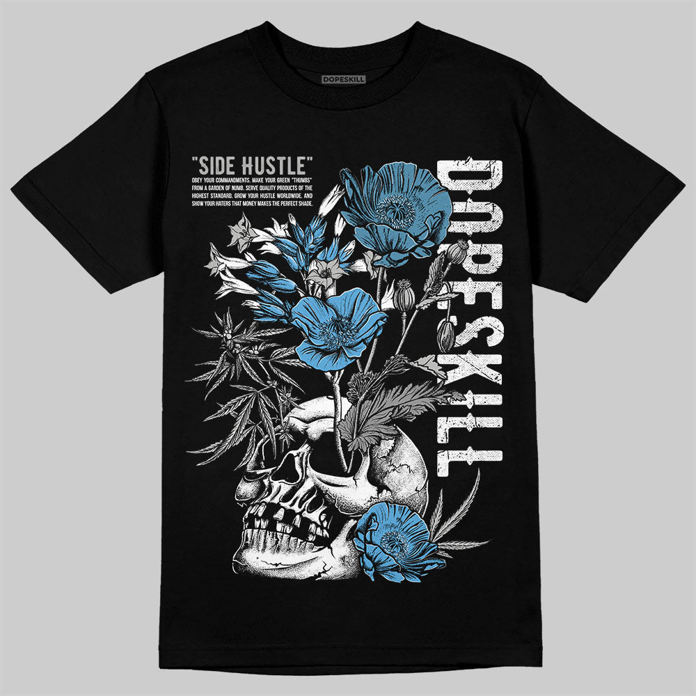 Jordan 10 OG “Steel” DopeSkill T-Shirt Side Hustle Graphic Streetwear - Black