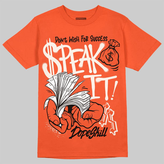 Jordan 1 Retro High OG Shattered Backboard (2025) DopeSkill T-Shirt Speak It Graphic Streetwear - Orange