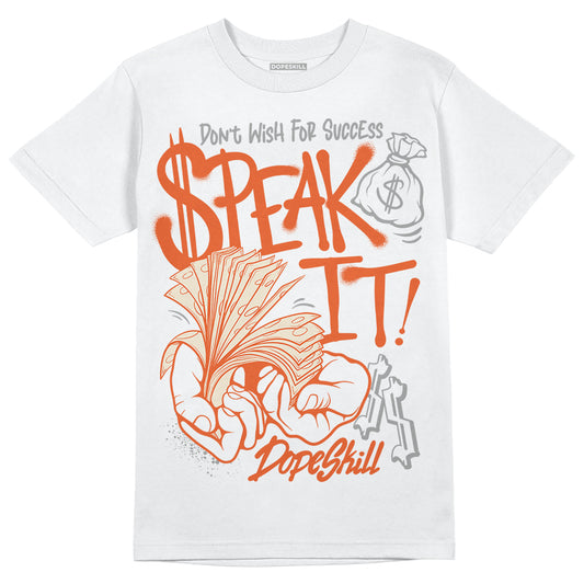 Jordan 3 Georgia Peach DopeSkill T-Shirt Speak It Graphic Streetwear - White