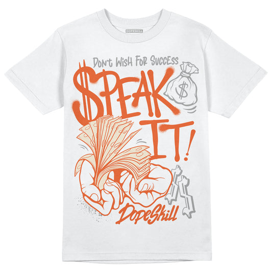 Jordan 3 Georgia Peach DopeSkill T-Shirt Speak It Graphic Streetwear - White 