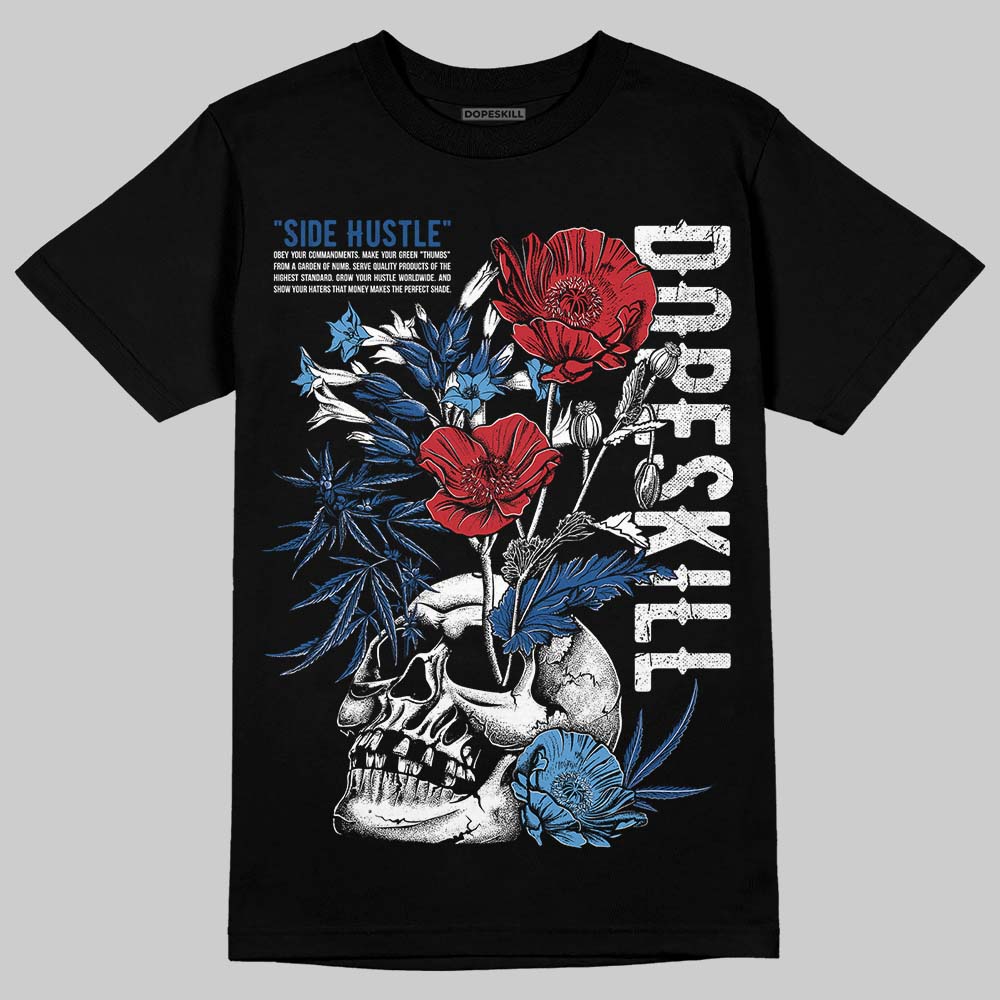 Jordan 1 Low OG “Storm Blue” DopeSkill T-Shirt Side Hustle Graphic Streetwear - Black