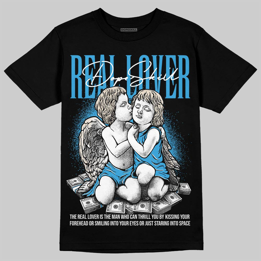 Jordan 1 High OG “UNC” Reimagined DopeSkill T-Shirt Real Lover Graphic Streetwear - Black