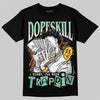 SB Dunk Low Rodeo Tourmaline DopeSkill T-Shirt Sorry I've Been Trappin Graphic Streetwear - black
