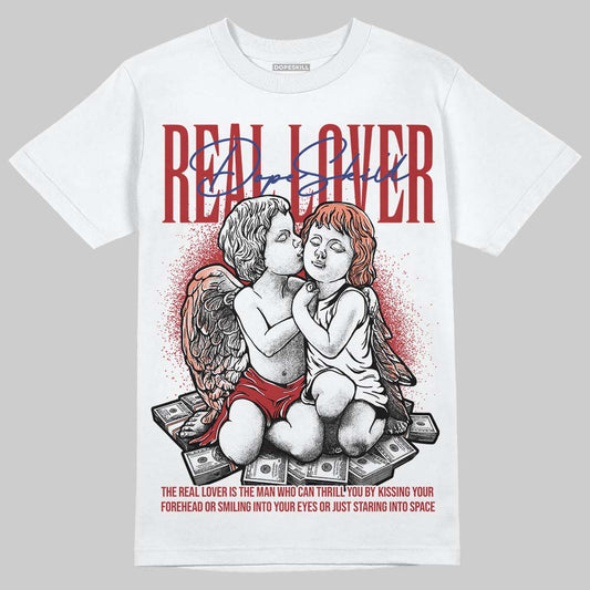 Jordan 1 High OG Rare Air “Cinnabar” DopeSkill T-Shirt Real Lover Graphic Streetwear - White