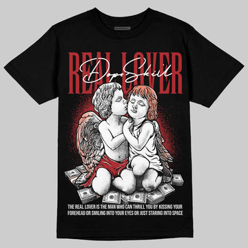 Jordan 1 High OG Rare Air “Cinnabar” DopeSkill T-Shirt Real Lover Graphic Streetwear - Black