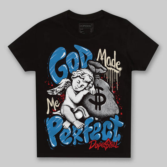 Jordan 3 Retro OG Rare Air DopeSkill Toddler Kids T-shirt God Made Me Perfect Graphic Streetwear - Black