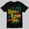 Green Sneakers DopeSkill T-Shirt You’re Lost Without Me Graphic Streetwear - Black