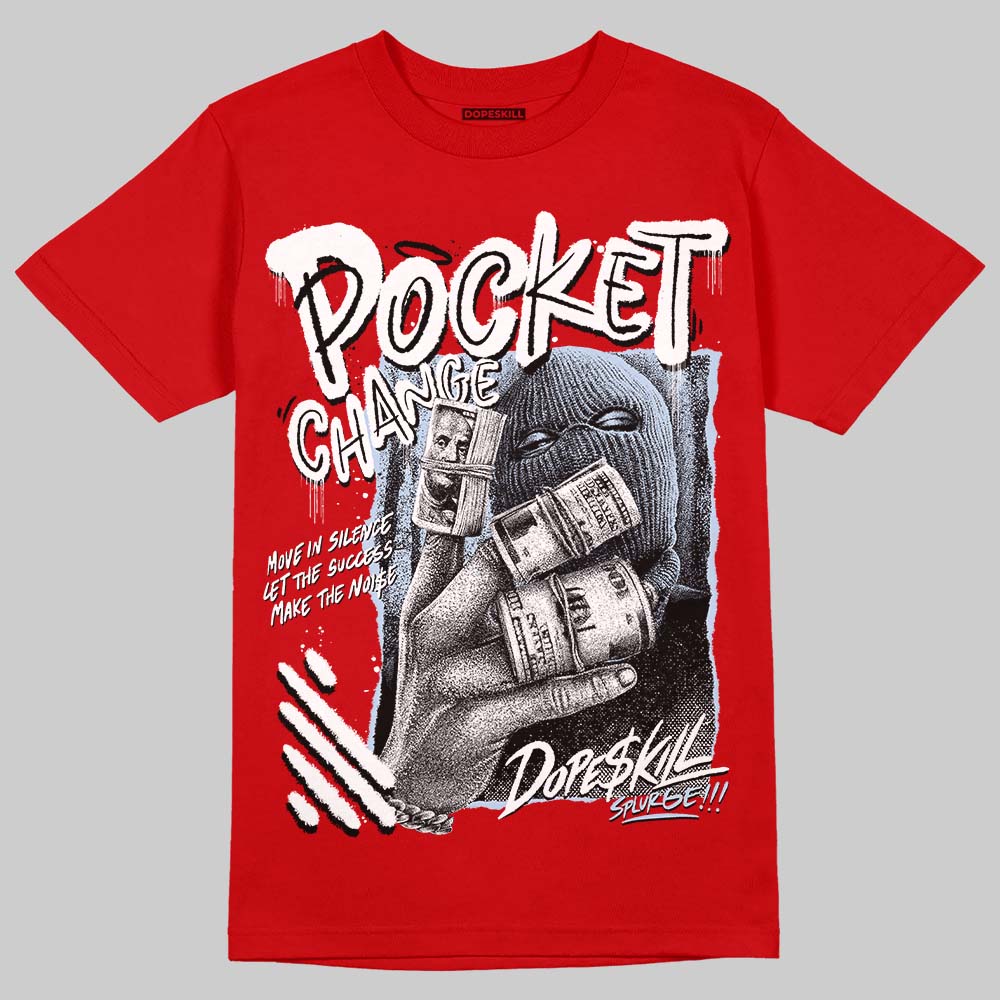 Jordan 5 Retro Fire Red Black Tongue (2025) DopeSkill T-Shirt Pocket Change Graphic Streetwear - Red