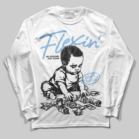 Jordan 6 University Blue DopeSkill Long Sleeve T-Shirt Flexin' Graphic Streetwear - White