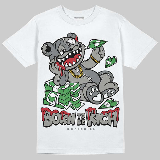 Jordan 9 Cool Grey DopeSkill T-Shirt Born To Be Rich Graphic Streetwear - White