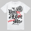 Dunk Low Panda White Black DopeSkill T-Shirt You’re Lost Without Me Graphic Streetwear - White