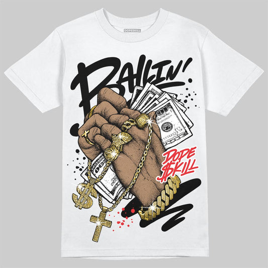 Dunk Low Panda White Black DopeSkill T-Shirt Always Ballin' Graphic Streetwear - White