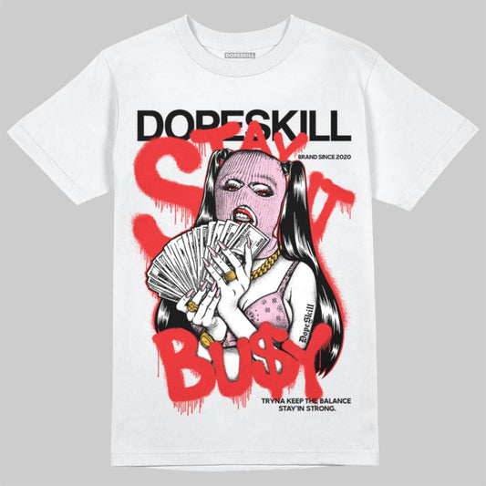 Awake NY x Air Jordan 5 Arctic Pink DopeSkill T-Shirt Stay It Busy Graphic Streetwear - White
