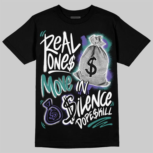Grape 5s DopeSkill T-Shirt Real Ones Move In Silence Graphic