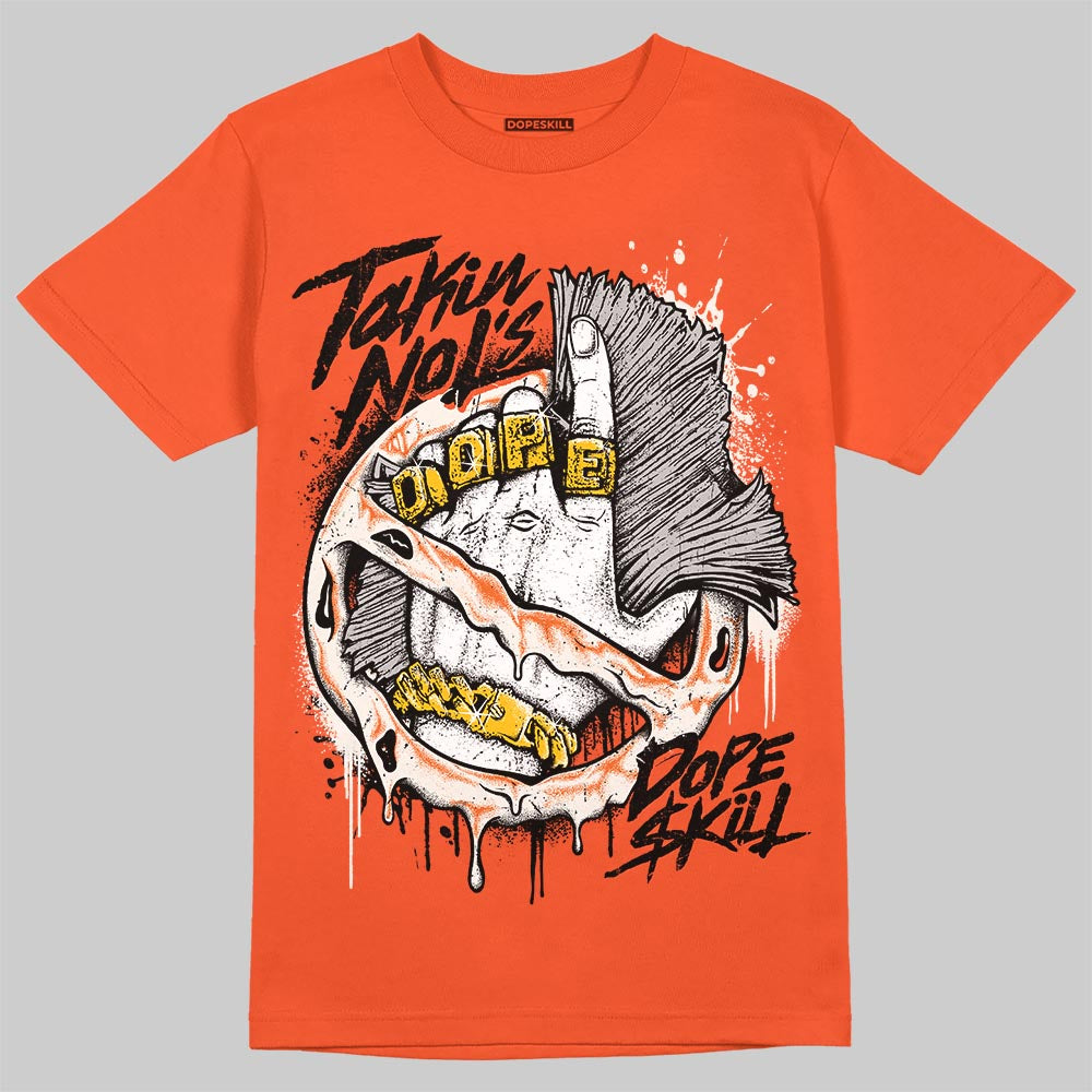 Jordan 1 Retro High OG Shattered Backboard (2025) DopeSkill T-Shirt Takin No L's Graphic Streetwear - orange