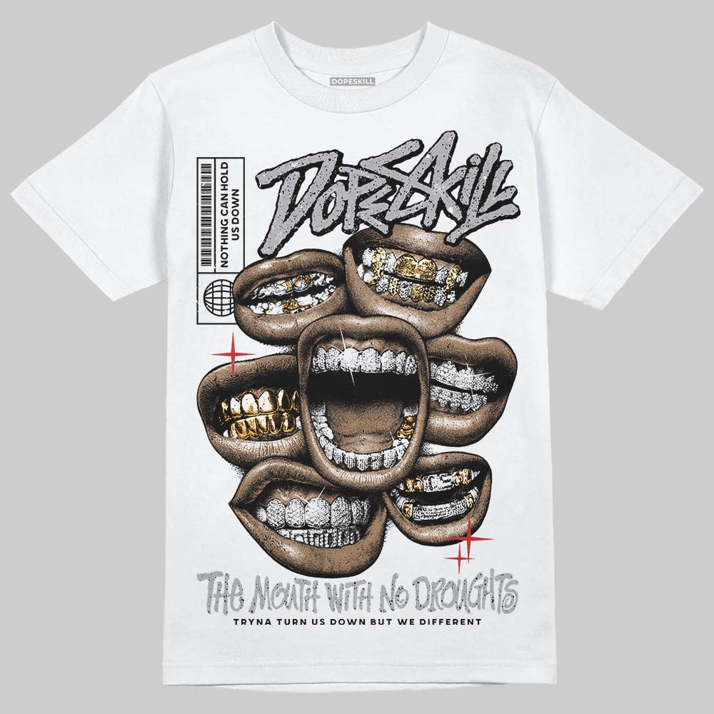 Jordan 4 OG “White Cement” DopeSkill T-Shirt The Mouth With No Droughts Graphic Streetwear - WHite