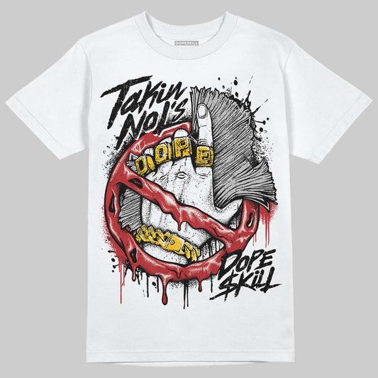 Nigel Sylvester x Jordan 1 Low OG “Nitro” DopeSkill T-Shirt Takin No L's Graphic Streetwear - White