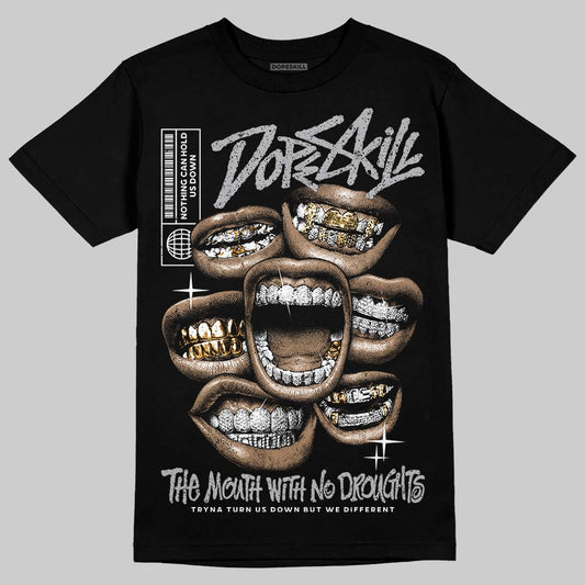 Jordan 4 OG “White Cement” DopeSkill T-Shirt The Mouth With No Droughts Graphic Streetwear - Black