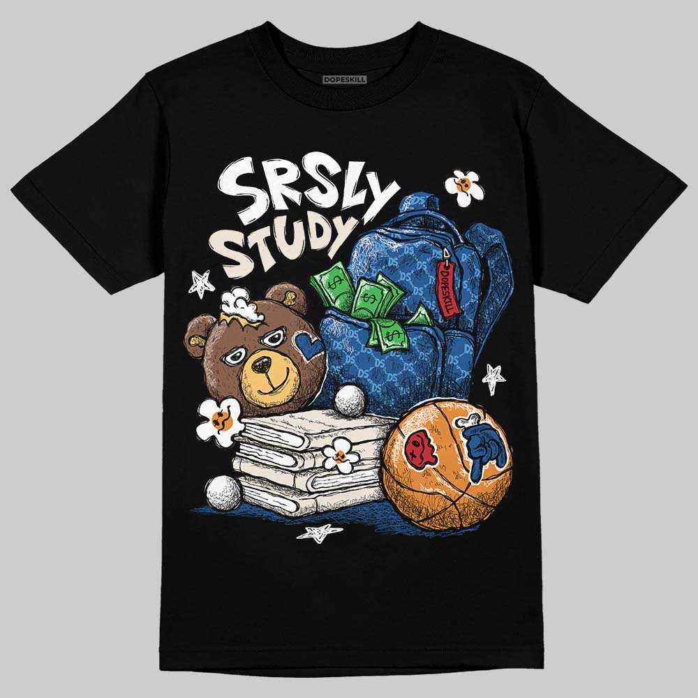 Jordan 1 Low OG “Storm Blue” DopeSkill T-Shirt SRSLY Study Graphic Streetwear - Black
