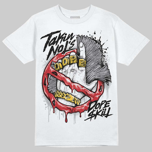 Jordan 4 OG “White Cement” DopeSkill T-Shirt Takin No L's Graphic Streetwear - White