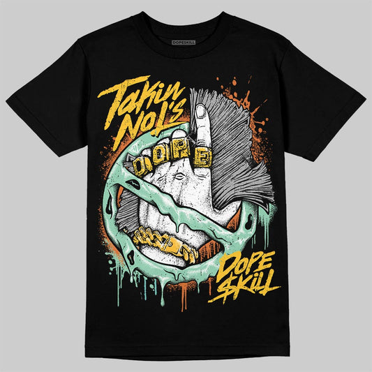 SB Dunk Low Rodeo Tourmaline DopeSkill T-Shirt Takin No L's Graphic Streetwear - Black