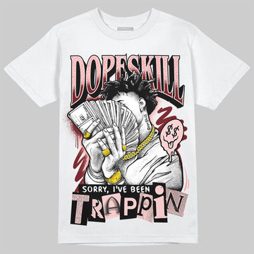 Jordan 3 Retro Valentine's Day Treat Yourself (2025) DopeSkill T-Shirt Sorry I've Been Trappin Graphic Streetwear - White