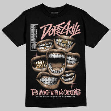 Jordan 1 Low OG “Rust Pink” DopeSkill T-Shirt The Mouth With No Droughts Graphic Streetwear - Black