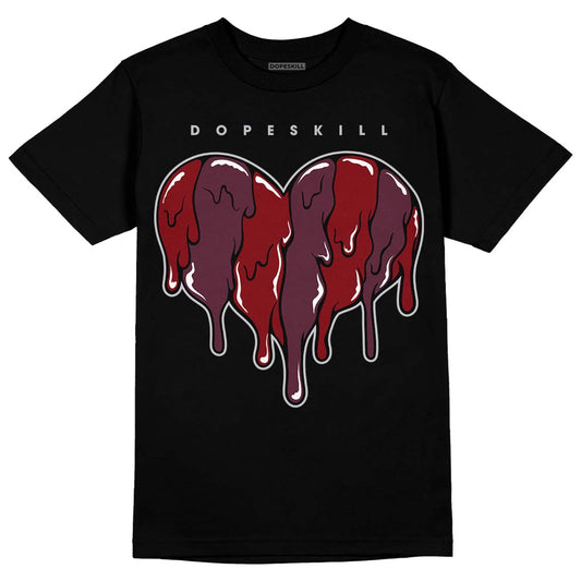 Jordan 5 Retro Burgundy (2023) DopeSkill T-Shirt Slime Drip Heart Graphic Streetwear - Black