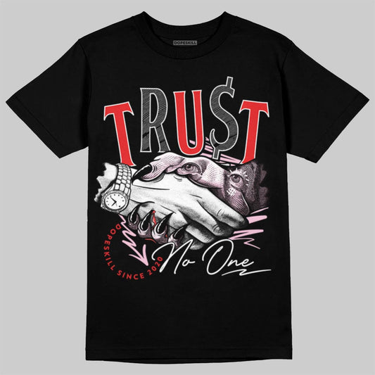 Awake NY x Air Jordan 5 Arctic Pink DopeSkill T-Shirt Trust No One Graphic Streetwear - Black