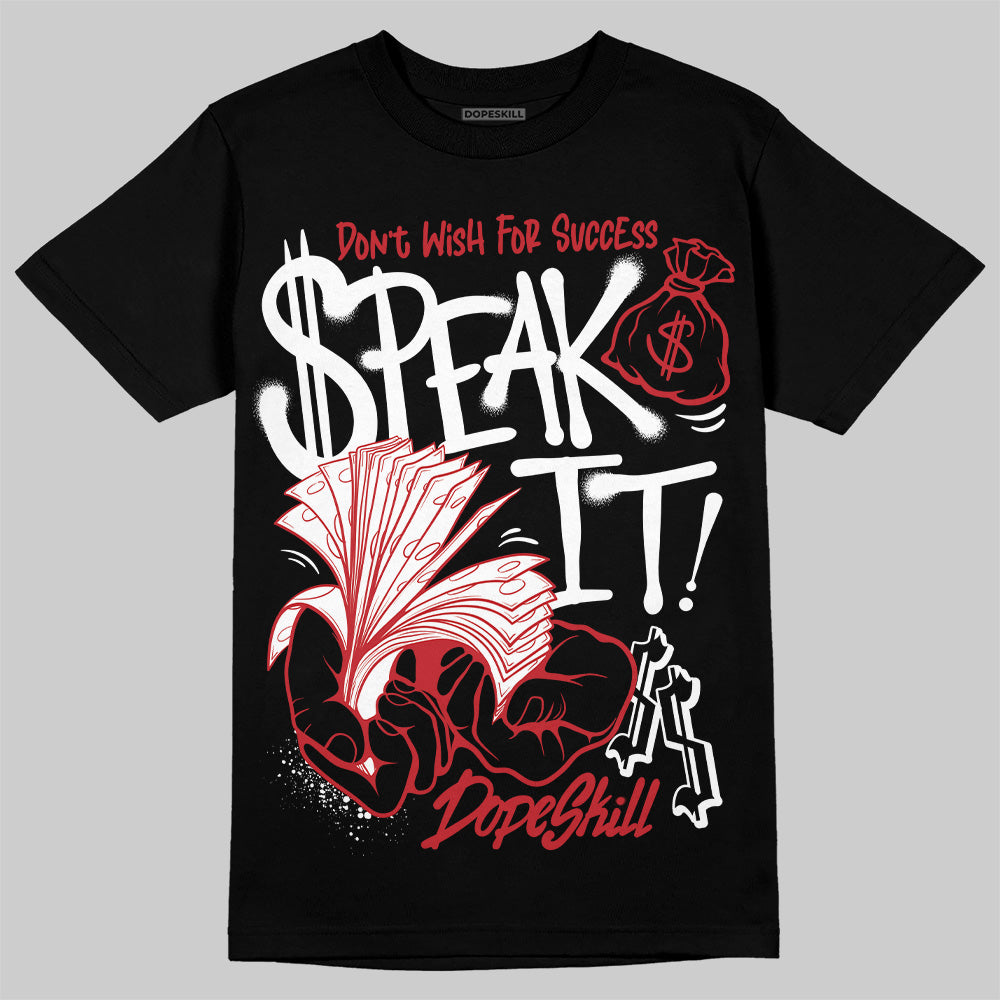 Jordan 11 Retro Low Bred (2025) DopeSkill T-Shirt Speak It Graphic Streetwear - Black