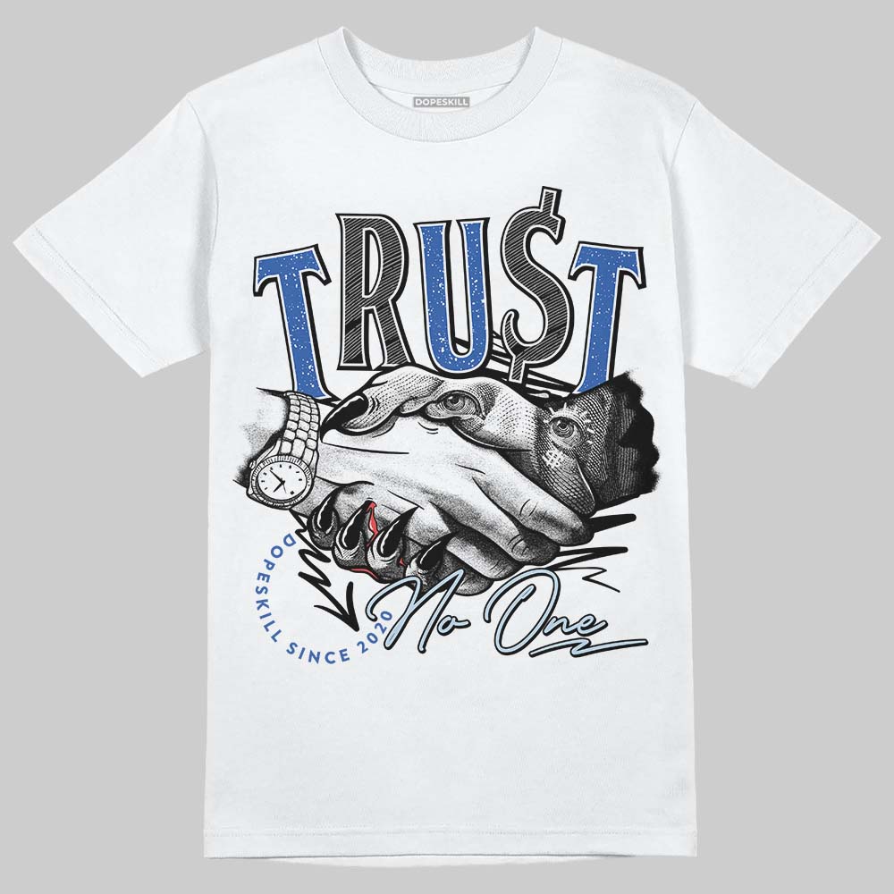Awake NY x Jordan 5 Retro 'Black Racer Blue' DopeSkill T-Shirt Trust No One Graphic Streetwear - White