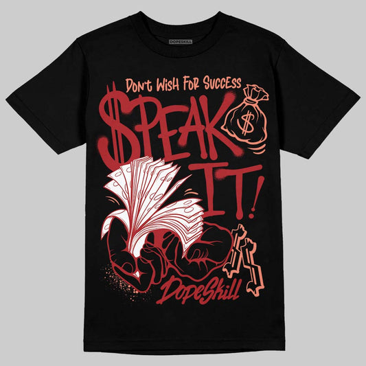Jordan 1 High OG Rare Air “Cinnabar” DopeSkill T-Shirt Speak It Graphic Streetwear - Black