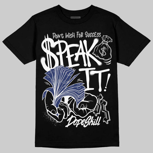Jordan 1 High OG Rare Air "Deep Royal Blue" DopeSkill T-Shirt Speak It Graphic Streetwear - Black