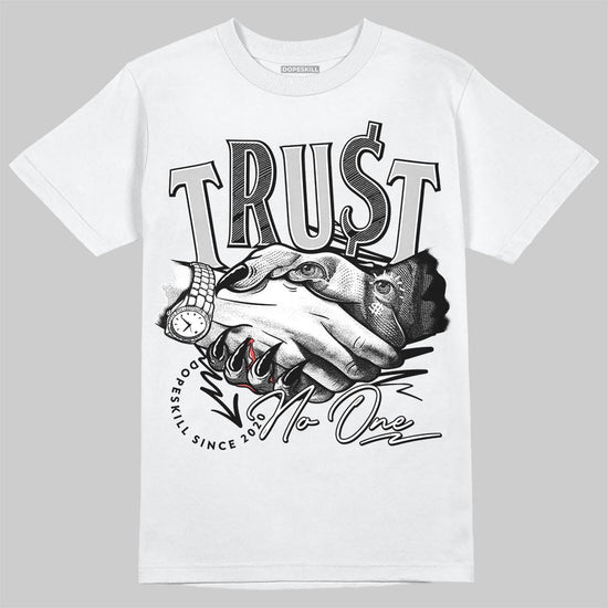 Air Foamposite One 'Triple White' DopeSkill T-Shirt Trust No One Graphic Streetwear - White