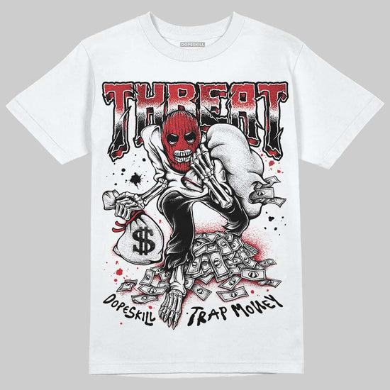 Jordan 1 High OG “Ruby” DopeSkill T-Shirt Threat Graphic Streetwear - White