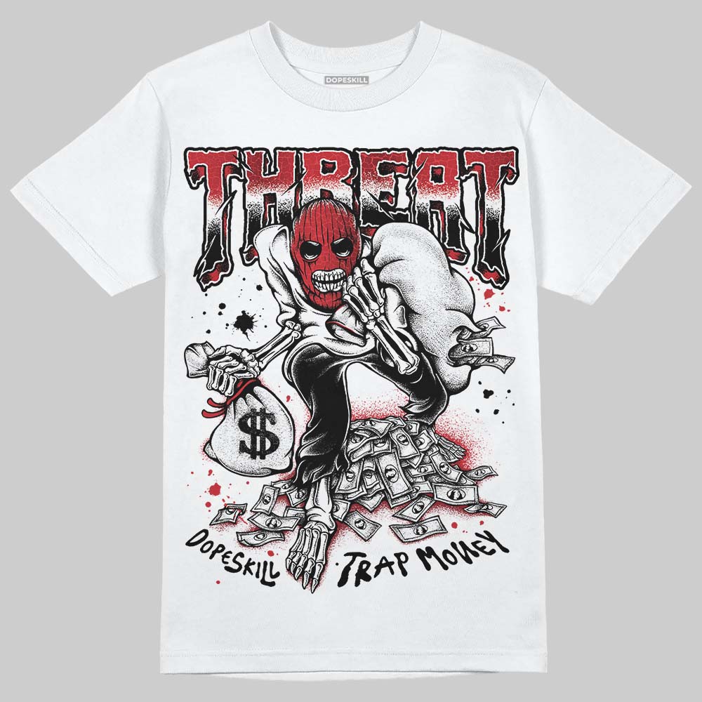 Jordan 1 High OG “Ruby” DopeSkill T-Shirt Threat Graphic Streetwear - White