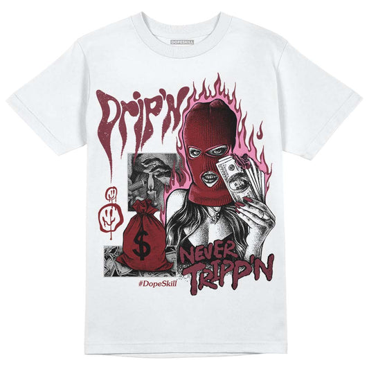 Jordan 1 Retro High OG “Team Red” DopeSkill T-Shirt Drip'n Never Tripp'n Graphic Streetwear - White